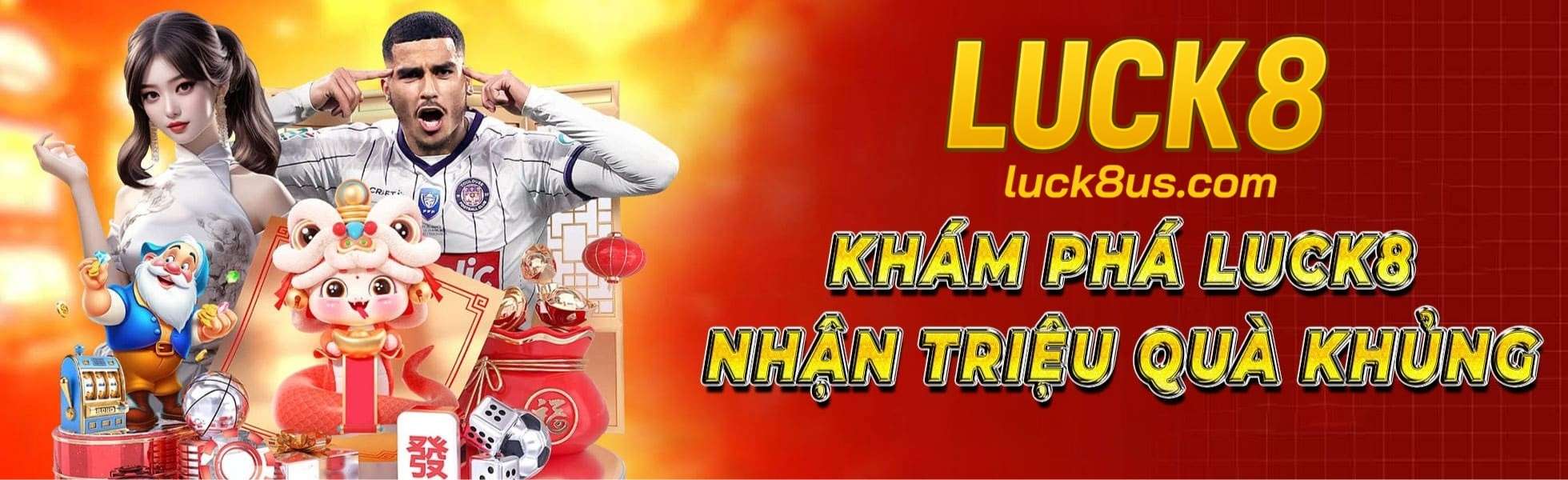 luck8 banner khuyến mãi triệu quà khủng